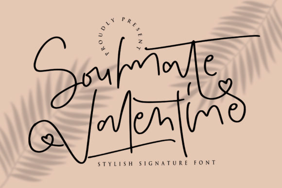 Crafting Love with Soulmate Valentine Font