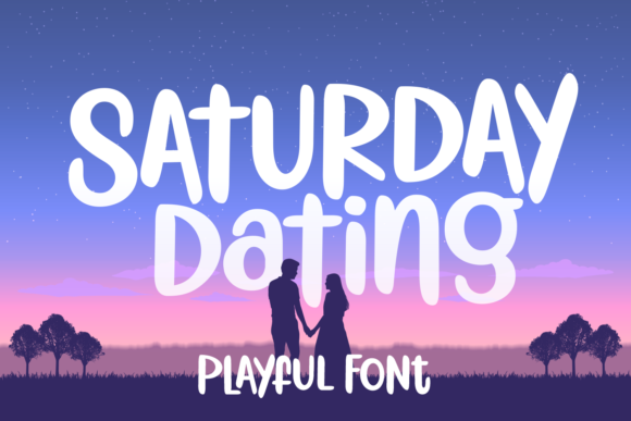 Discover the Playful Charm of Saturday Dating Font