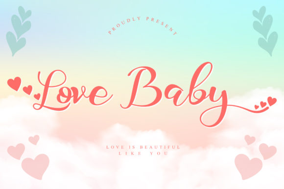 Love Baby: The Perfect Font for Engaging Campaigns