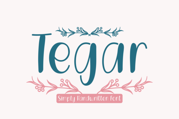 Tegar: An Elegant Handwritten Font for Editorial Design