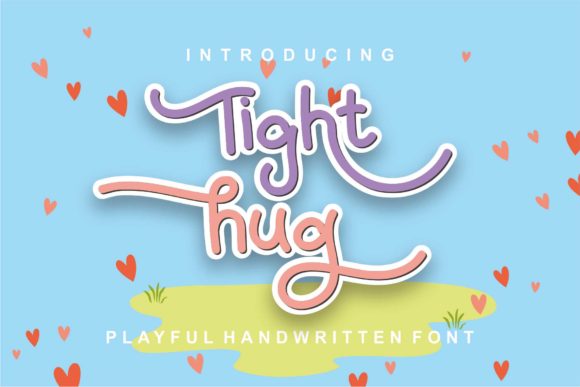 Tight Hug: A Delicate Handwritten Font for Editorial Design